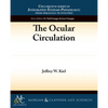 The Ocular Circulation - Paperback