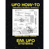 EM UFO Systems: Scans of Government Archived Data on Advanced Tech - Paperback