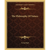 The Philosophy Of Nature - Paperback