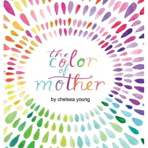 The Color of Mother - Hardcover