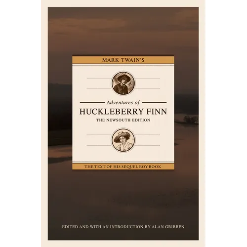 Mark Twain's Adventures of Huckleberry Finn: The Newsouth Edition - Paperback