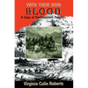 With Their Own Blood: A Saga of Southwestern Pioneers - Paperback