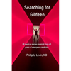 Searching for Gildeen: 28 medical short stories based on my 40 years of emergency medicine experience - Paperback