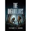 The Unfamiliars - Paperback