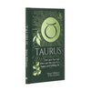 Taurus: Let Your Sun Sign Show You the Way to a Happy and Fulfilling Life - Hardcover