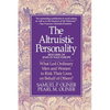 Altruistic Personality: Rescuers of Jews in Nazi Europe - Paperback