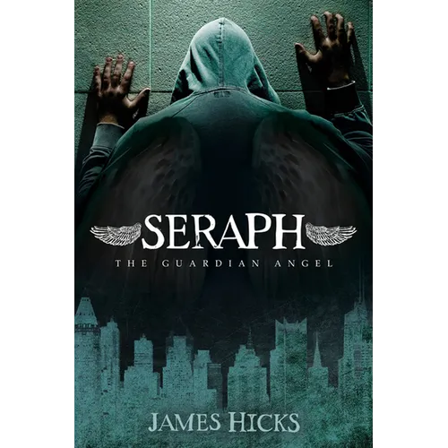 Seraph: The Guardian Angel - Paperback