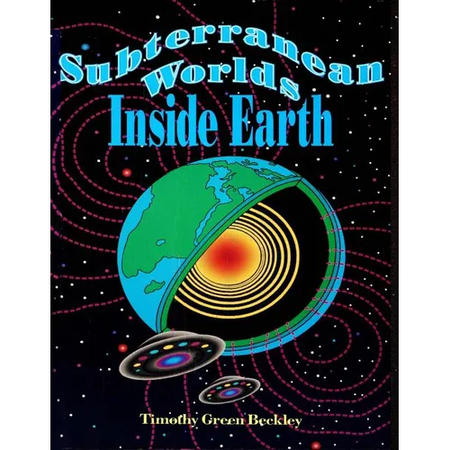 Subterranean Worlds Inside Earth - Paperback