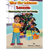 The Christmas Lesson: Unwrapping Love and Family - Hardcover