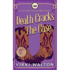 Death Cracks The Case: A clean, cozy mystery with a pie-baking, horse-riding amateur woman sleuth. - Paperback