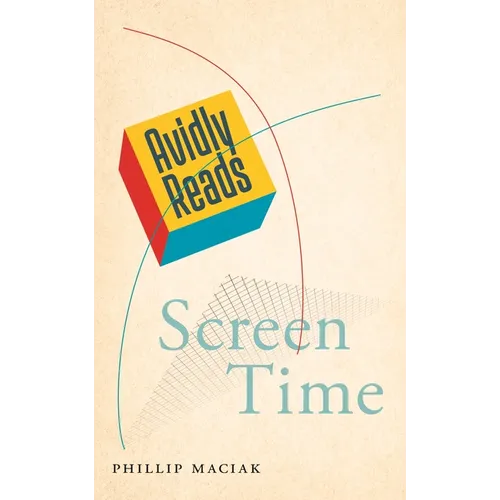 Avidly Reads Screen Time - Paperback