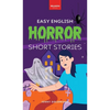 Easy English Horror Short Stories: 9 Spooky Tales for A2-B1 Learners: Master English Vocabulary and Reading Comprehension with Thrilling Stories, Glos - Hardcover