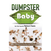 Dumpster Baby - Paperback