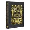 The Egyptian Book of the Dead: Wisdom of the Ancient Papyrus of Ani - Hardcover