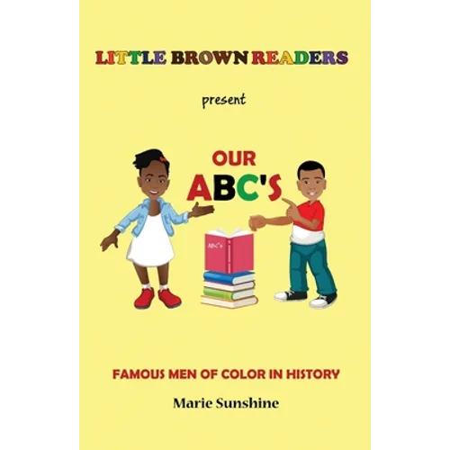 Little Brown Readers present Our ABC's Famous Men in History - Paperback