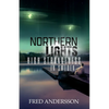 Northern Lights: High Strangeness in Sweden - Paperback