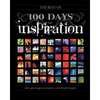 (The Best Of) 100 Days of Inspiration: The paintings and prose of Melody Hogan - Paperback