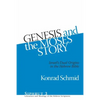 Genesis and the Moses Story: Israel's Dual Origins in the Hebrew Bible - Hardcover