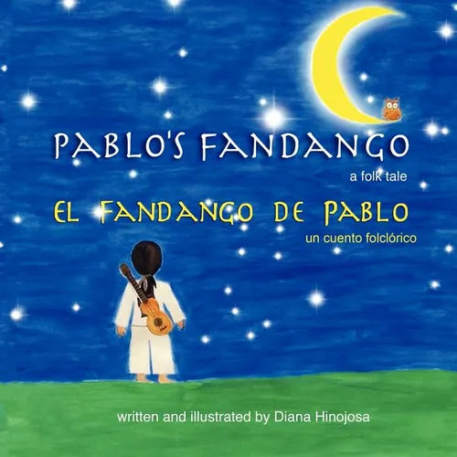 Pablo's Fandango (Bilingual) (English and Spanish Edition) - Paperback