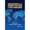 Ergonomics and Human Factors in Safety Management - Paperback