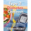 Type 2 Diabetes Cookbook: 60 Healthy And Quick Recipes For Appetizers, Salads And Low Carb Breads To Live A More Peaceful And Serene Life With A Daily - Paperback