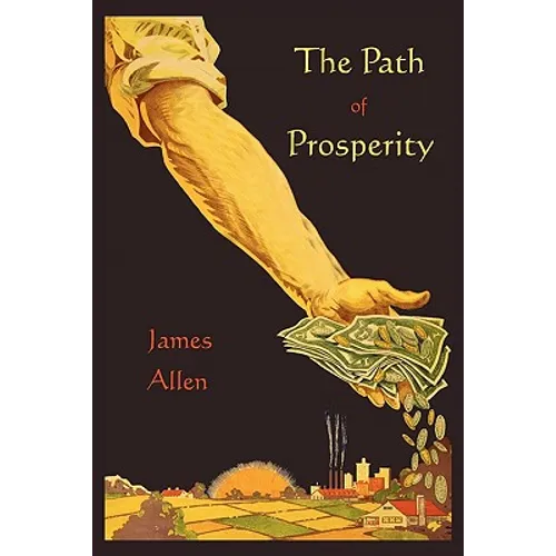 The Path of Prosperity - Paperback