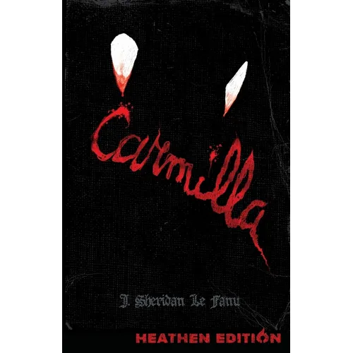 Carmilla (Heathen Edition) - Paperback