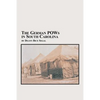 The German POWs in South Carolina - Paperback