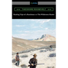 Hunting Trips of a Ranchman and The Wilderness Hunter - Paperback
