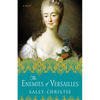 The Enemies of Versailles - Paperback