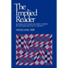 The Implied Reader: Patterns of Communication in Prose Fiction from Bunyan to Beckett - Paperback