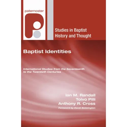 Baptist Identities - Hardcover