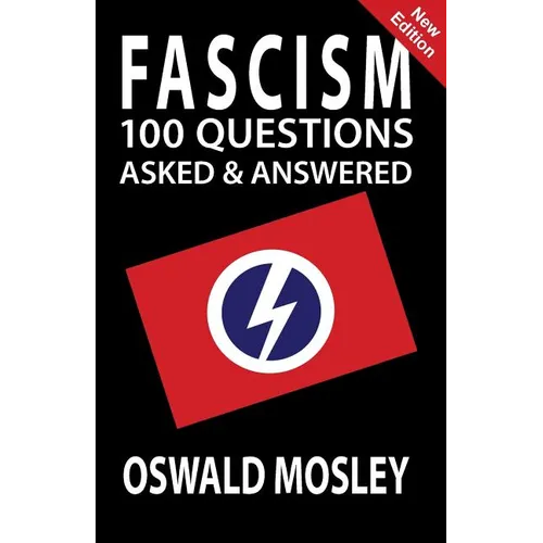 Fascism: 100 Questions Asked and Answered - Paperback