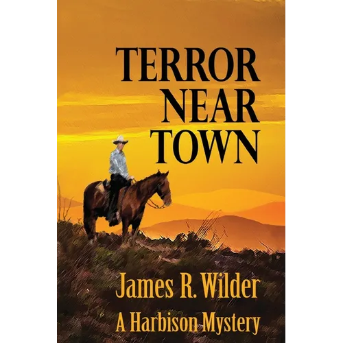 Terror Near Town: A Harbison Mystery - Paperback