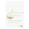 Crocodiles & Coconuts: Equations in Two Variables - Paperback