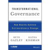Transformational Governance: How Boards Achieve Extraordinary Change - Hardcover