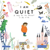 I Am Quiet: A Story for the Introvert in All of Us - Hardcover