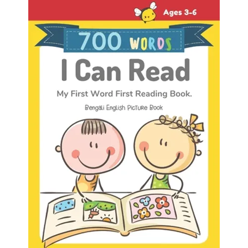 700 Words I Can Read My First Word First Reading Book. Bengali English Picture Book: Full-color childrens books to read basic vocabulary cartoons word - Paperback
