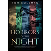 Horrors of the Night Collectors' Edition: Most scariest stories to puzzle your mind - Horrors of the Night - Hardcover