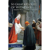 So Great A Cloud of Witnesses: Heroes From Church History - Paperback