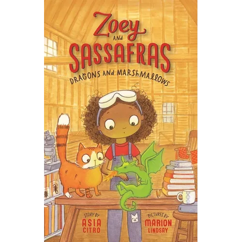 Dragons and Marshmallows: Zoey and Sassafras #1 - Paperback