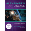 Alzheimer's Disease: What If There Was a Cure (3rd Edition): The Story of Ketones - Paperback