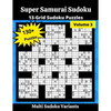 Super Samurai Sudoku 3: 13-Grid Sudoku Puzzles - Paperback