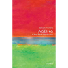 Ageing: A Very Short Introduction - Paperback