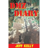 DMZ Diary: A Combat Marine's Vietnam Memoir - Paperback