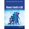 Women's Health in Ibd: The Spectrum of Care from Birth to Adulthood - Paperback