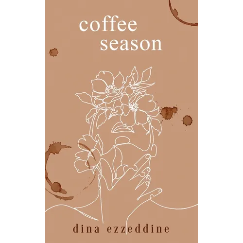 coffee season: a book of poetry for the soul - Hardcover