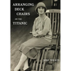 Arranging Deck Chairs on the Titanic - Paperback