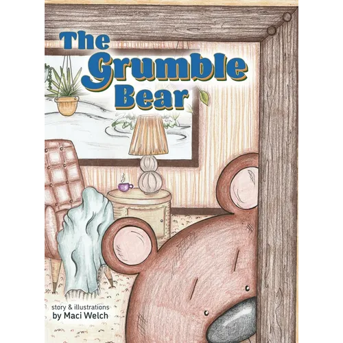 The Grumble Bear - Hardcover