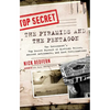 The Pyramids and the Pentagon: The Government's Top Secret Pursuit of Mystical Relics, Ancient Astronauts, and Lost Civilizations - Paperback
